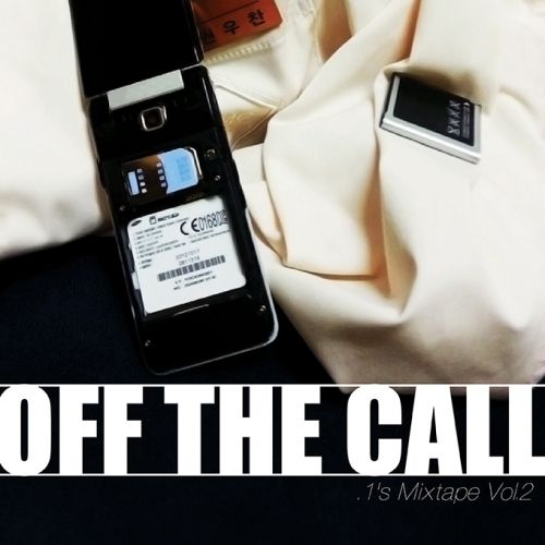 .1 [Off the Call] (Mixtape)